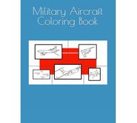 Military Aircraft Coloring Book