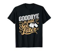 Military Brat Goodbye Just See Later Kid Moving Again Child T-Shirt
