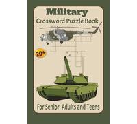 Military Crossword puzzle book: Crossword puzzles with easy-to-read print about the military and more/ 6x9 inches, 60 pages/20+ Puzzles... Gifts for Vacations, Holidays and Relaxation