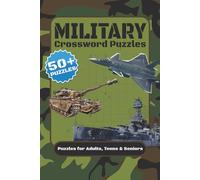 Military Crossword Puzzles: Crossword Puzzles with Easy to Read Print about Military, Army, Navy and More | 6x9 inches, 120 pages | 50+ Puzzles ... Gift for Vacations, Holidays and Relaxation