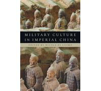 Military Culture in Imperial China