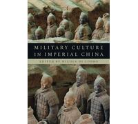 Military Culture in Imperial China