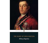 Military Dispatches (Penguin Classics)