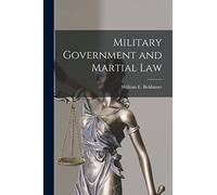 Military Government and Martial Law