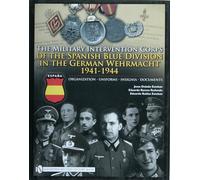 MILITARY INTERVENTION CORPS OF THE SPANI: Organization-uniforms-insignia-documents