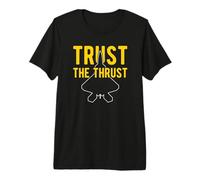 Military Jet Fighter Aircraft Trust The Thrust Premium T-Shirt