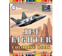 Military Jet Fighter Plane Coloring Book for Kids Adults Boys Girls: 50 Pages Plane Coloring Book Fighter Jet Airplane Coloring Book Gift for Fighter ... Gift Aviation Aircraft Coloring Pages Book