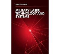 Military Laser Technology and Systems