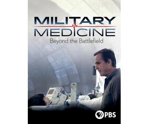 Military Medicine: Beyond the Battlefield