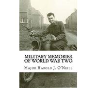 Military Memories of World War Two