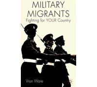 Military Migrants : Fighting for YOUR Country