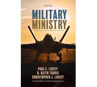 Military Ministry, Second Edition: Chaplains in the Twenty-First Century
