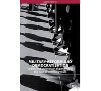 Military Reform & Democratisation: Turkish and Indonesian Experiences – Routledge