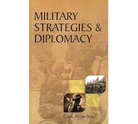 Military Strategies & Diplomacy