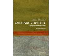 Military Strategy: A Very Short Introduction