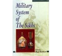 Military System of The Sikhs, 321pp, 2004