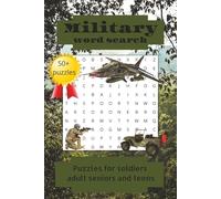 Military word search Book: Word search with Easy-to-Read Print About military, armed forces, soldiers, battles, strategy, history, and more [6x9 ... veterans, patriots, holidays, and free time!