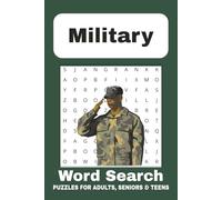 Military Word Search Puzzle Book: Fun Big Word Search With Easy to Read Print About Military, Veterans, and Soldiers Book For Adults, Senior, Puzzle ... Relaxation; Gifts for Holidays and Free Time