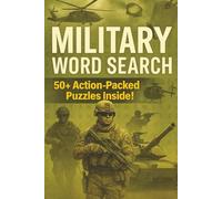 Military Word Search Puzzle Book: Large Print Military Word Search Puzzles for Adults, Seniors & Teens - Fun and Challenging Brain Games Featuring ... Travel, Holidays & Relaxing Free Time