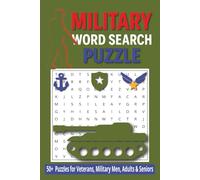 Military Word Search Puzzle Book: Patriotic Word Search Puzzles for Veterans, Active Duty & Families | 50+ Challenging Military-Themed Brain Teasers ... & Coast Guard) (BELAM Word Search Series)