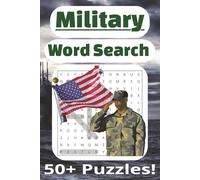 Military Word Search Puzzle Book: Word Searches with Easy to Read Print about Military, Service, Fighting, and More | 6x9 inches 110 pages | 50+ Puzzles ... Gift for Vacation, Holidays and Free Time