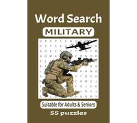 Military Word Search: Suitable for Adults & Seniors | 55 puzzles | 495 words | 110 pages | Paperback