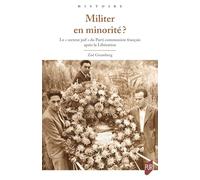Militer en minorité ?: Le « secteur juif » du Parti communiste français après la Libération