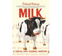Milk: A Local and Global History
