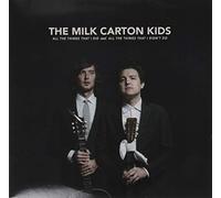 MILK CARTON KIDS - All The Things That (TRANS CLEAR) [VINYL]