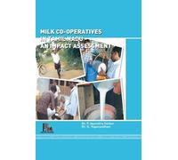 Milk Co-Operatives in Tamil Nadu - An Impact Assessment