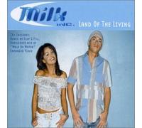 Milk Inc - Land of the Living [CD 1]