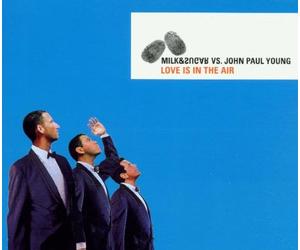 Milk & John Paul Sugar Vs Young - Love Is in the Air