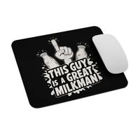 Milk Lovers Funny Farmers This Guy Is A Great Milkman Mouse Mat Comfortable Mouse Pad With Stitched Edges Mousemat For Home Pc Computer 25X30Cm