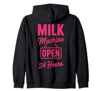 Milk Machine Open 24 Hours Funny New Mother Breastfeeding Zip Hoodie