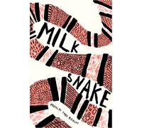 Milk Snake: Poems (The Emma Press Poetry Pamphlets)