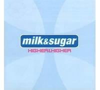 Milk & Sugar - Higher & Higher [12" VINYL]