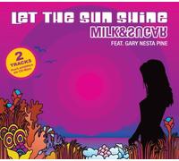 Milk & Sugar - Let the Sun Shine 2009 (2-Track)