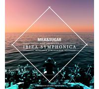 Milk & Sugar + Munchner Symphoniker + Euphonica – Ibiza Symphonica