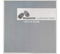 Milk & Sugar vs John Paul Young - Love Is In The Air-2X12"