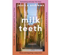 MILK TEETH by Jessica Andrews Paperback Self Help Business