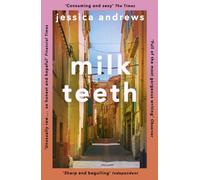 Milk Teeth : The literary summer favourite