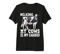 Milking My Cows is My Cardio Farmer Cattle Premium T-Shirt