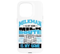 Milkman Dairy Farmer Is My Name Milk Route Is My Game Case for iPhone 15 Pro