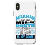 Milkman Dairy Farmer Is My Name Milk Route Is My Game Case for iPhone X/XS