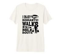 Milkman Dairy Farmer Long Romantic Walks On The Milk Route Premium T-Shirt