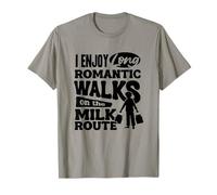 Milkman Dairy Farmer Long Romantic Walks On The Milk Route T-Shirt
