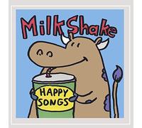 Milkshakes - Happy Songs