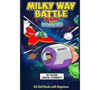 Milky Way Battle: Mars vs Uranus (Sir Fart-A-Lot Adventures #1)
