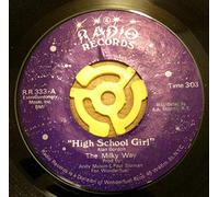 Milky Way - High School Girl / Monster In My Neighborhood-7" 45