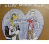 Milky Wimpshake - My Funny Sociascene 08-10Cc